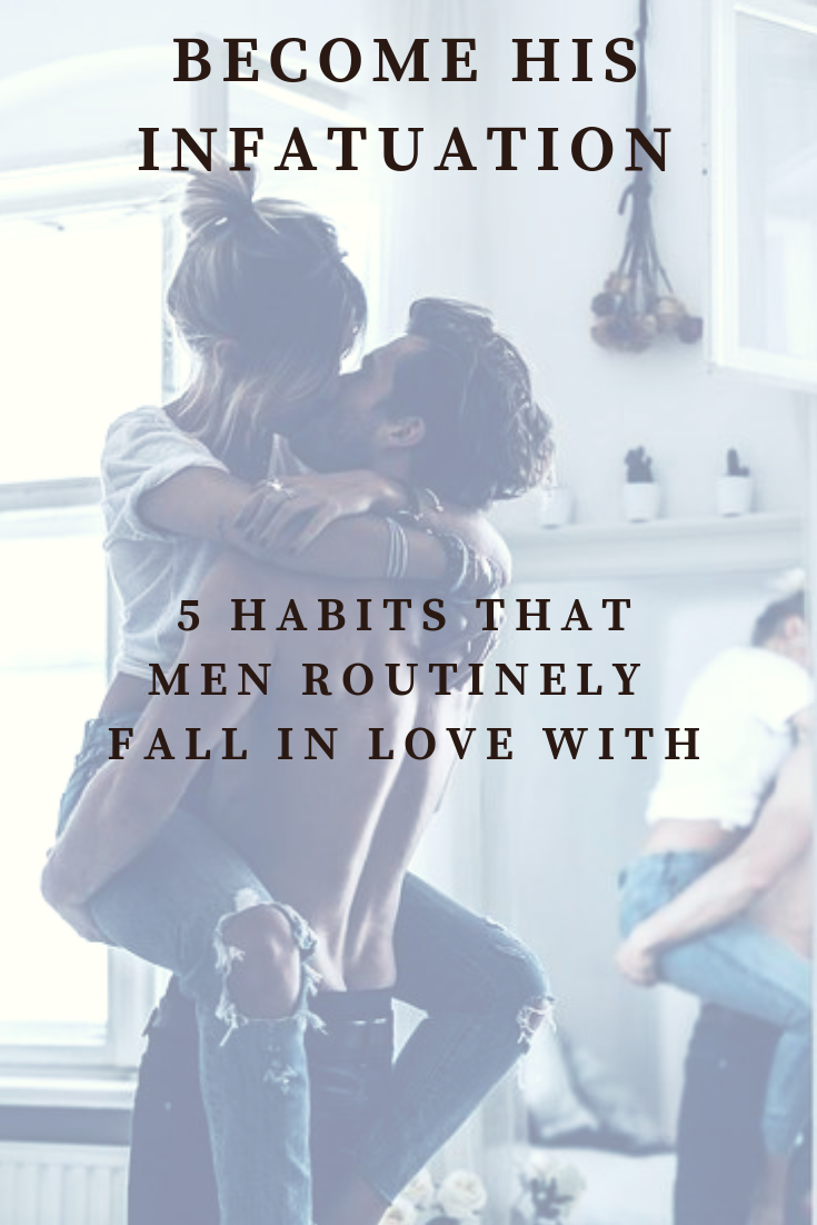 https://www.feelinghealthyandfit.com/5-habits-that-men-routinely-fall-in-love-with/